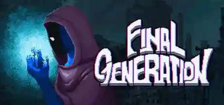 Final Generation