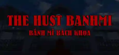 The Hust Banhmi | Bánh Mì Bách Khoa
