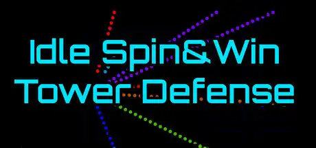 Idle Spin&Win Tower Defense