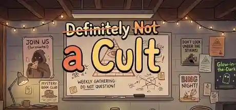 Definitely Not a Cult