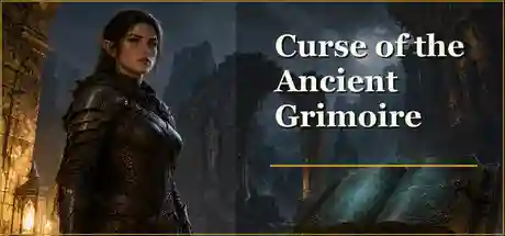 Curse of the Ancient Grimoire